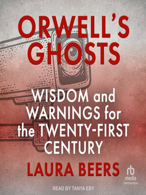 cover image of Orwell's Ghosts